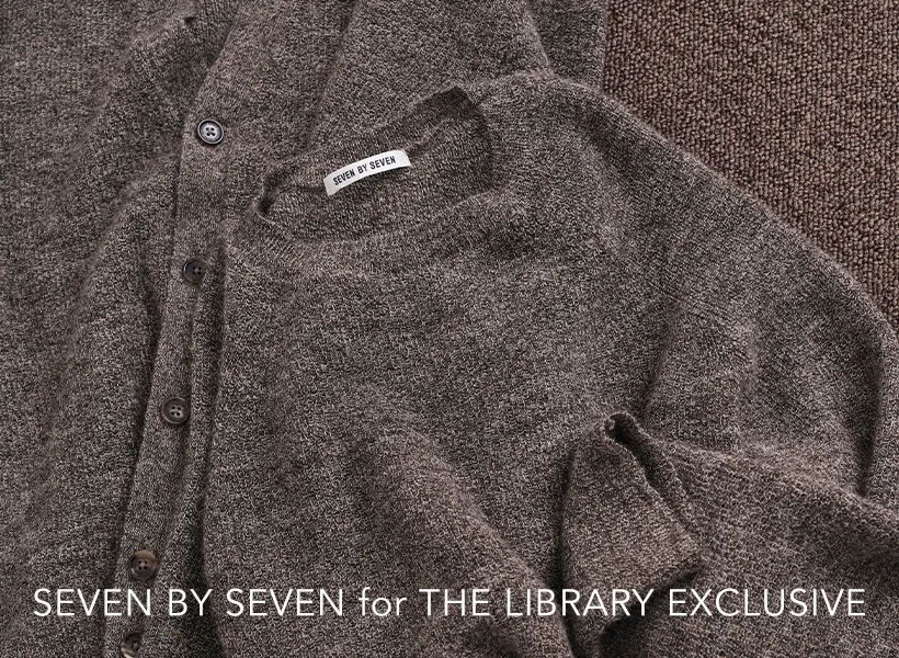 SEVEN BY SEVEN for THE LIBRARY EXCLUSIVE AUTUMN WINTER 2024