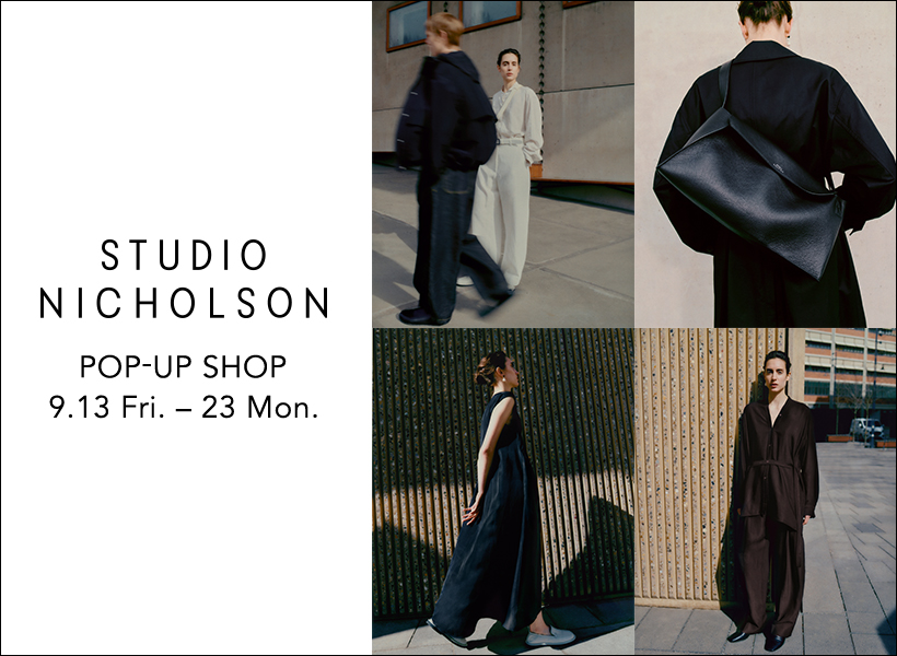 STUDIO NICHOLSON POP-UP SHOP