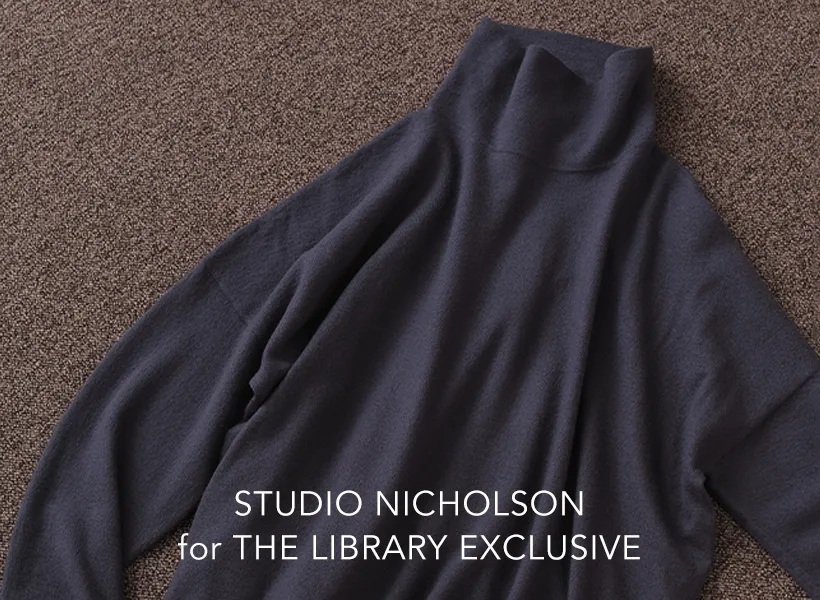 STUDIO NICHOLSON for THE LIBRARY EXCLUSIVE AUTUMN WINTER 2024